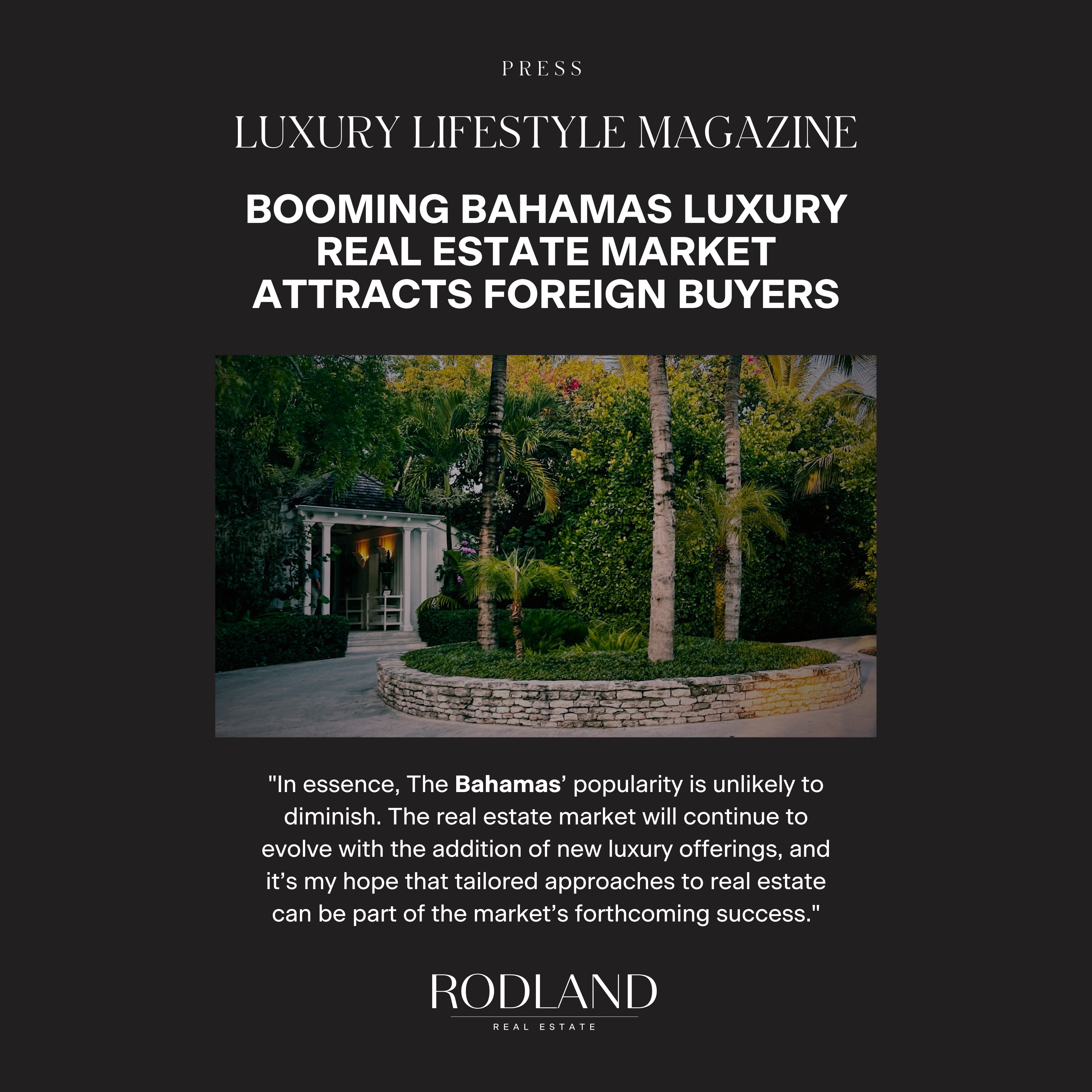 Luxury Lifestyle Magazine — booming Bahamas luxury real estate market attracts foreign buyers